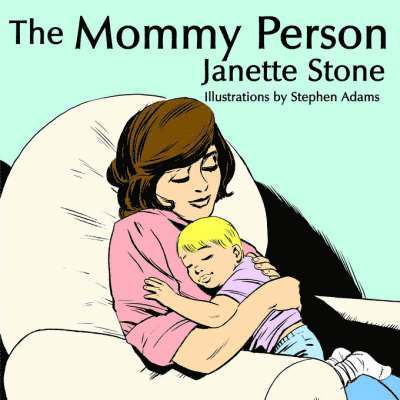 The Mommy Person 1