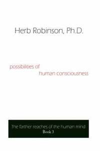 bokomslag Possibilities of Human Consciousness