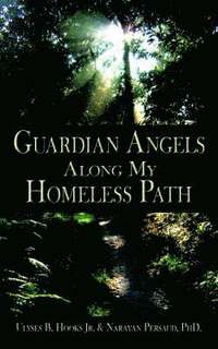 bokomslag Guardian Angels Along My Homeless Path