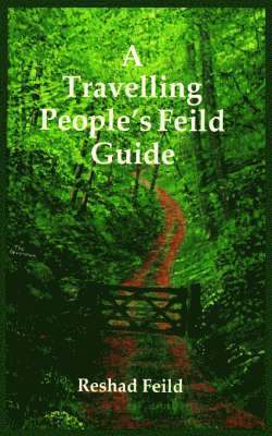 A Travelling People's Feild Guide 1