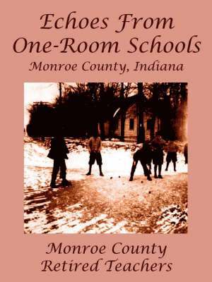 Echoes From One-Room Schools 1