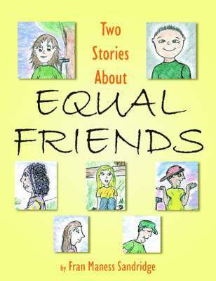 Two Stories About Equal Friends 1