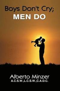 bokomslag Boys Don't Cry; MEN DO