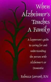 bokomslag When Alzheimer's Touches A Family