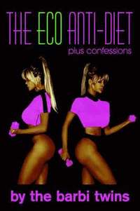 bokomslag The Eco Anti-Diet