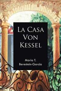 bokomslag La Casa Von Kessel