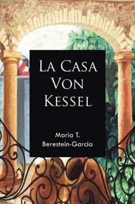 La Casa Von Kessel 1