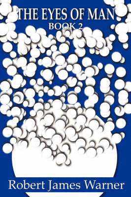 Eyes of Man. Book 2.