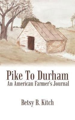 Pike To Durham 1