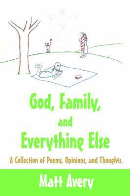 God, Family, and Everything Else 1