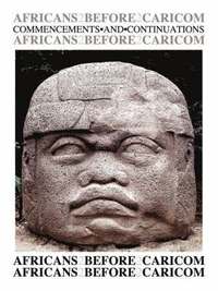 bokomslag Africans Before Caricom