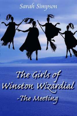 The Girls of Winston Wizardial-The Meeting 1