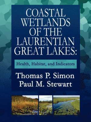 Coastal Wetlands of the Laurentian Great Lakes 1