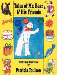 bokomslag Tales of Mr. Bear & His Friends
