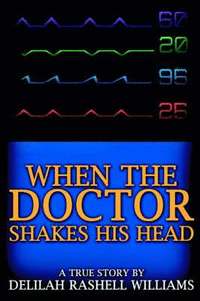 bokomslag When the Doctor Shakes His Head