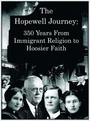 bokomslag The Hopewell Journey