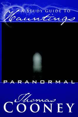 bokomslag Study Guide To Hauntings