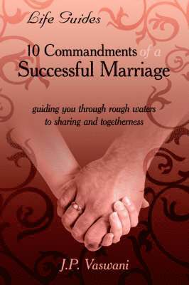 10 Commandments of a Successful Marriage 1