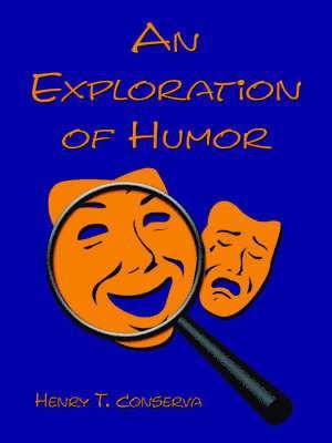 An Exploration of Humor 1