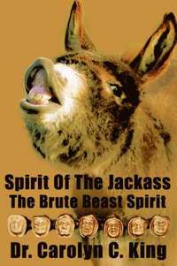 bokomslag Spirit Of The Jackass