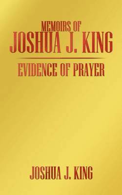 bokomslag Memoirs of Joshua J. King