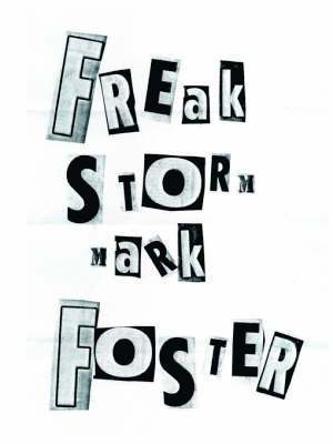 Mark Foster - Freak Storm, Häftad