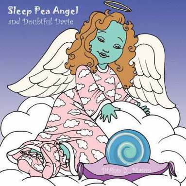 bokomslag Sleep Pea Angel and Doubtful Davie