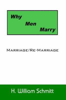 Why Men Marry 1