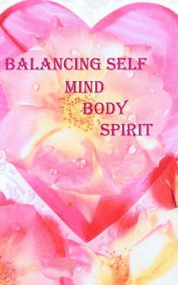 Maria Edwards, Tessa Whitnet - Balancing Self, Häftad