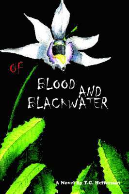 Of Blood And Blackwater 1