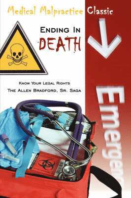 Medical Malpractice Classic - Ending in Death 1