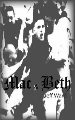 Mac and Beth 1