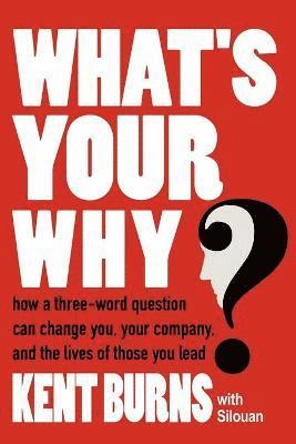 What's Your Why? 1