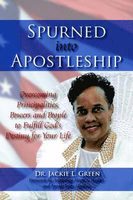 L. Green, Dr. Jackie, Jackie L. Green - Spurned Into Apostleship, Häftad