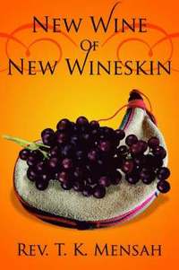 bokomslag New Wine Of New Wineskin