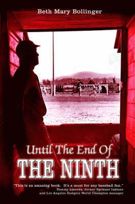 Until The End Of The Ninth 1