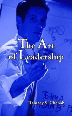 bokomslag The Art of Leadership