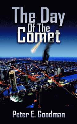 bokomslag The Day Of The Comet