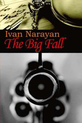 Ivan Narayan - Big Fall, Häftad