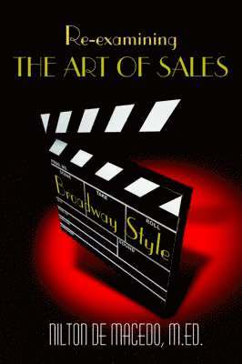 bokomslag Re-examining THE ART OF SALES