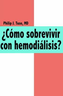 bokomslag Como Sobrevivir Con Hemodialisis?