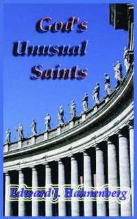 bokomslag God's Unusual Saints