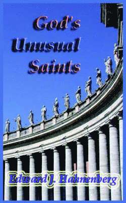 bokomslag God's Unusual Saints
