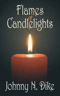 bokomslag Flames of Candlelights