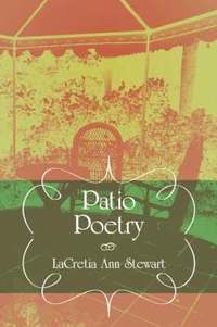 bokomslag Patio Poetry