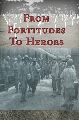 Alice Hunt - From Fortitudes To Heroes, Häftad