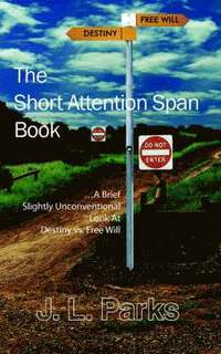 bokomslag The Short Attention Span Book