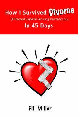 bokomslag How I Survived Divorce - In 45 Days