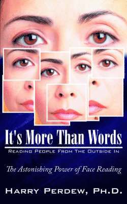 It's More Than Words - Reading People From The Outside In 1