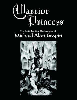 Michael Alan Grapin, Alan Grapin, Michael - Warrior Princess, Häftad